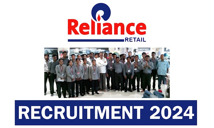 Reliance Retail Recruitment 2024 Apply Online, Eligibility Criteria, Application Fees