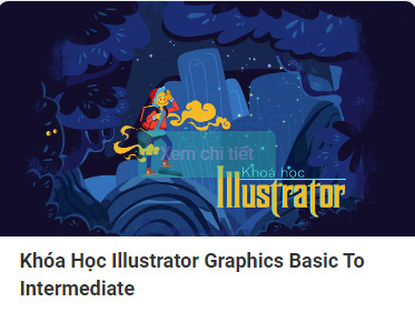 Chia Sẻ Khóa Học Illustrator Graphics Basic To Intermediate Của Keyframe