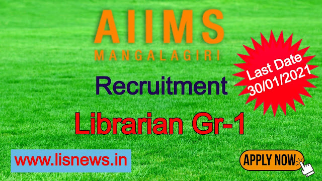 Librarian Gr-1 at Ministry of All India Institute of Medical Sciences, Mangalagiri