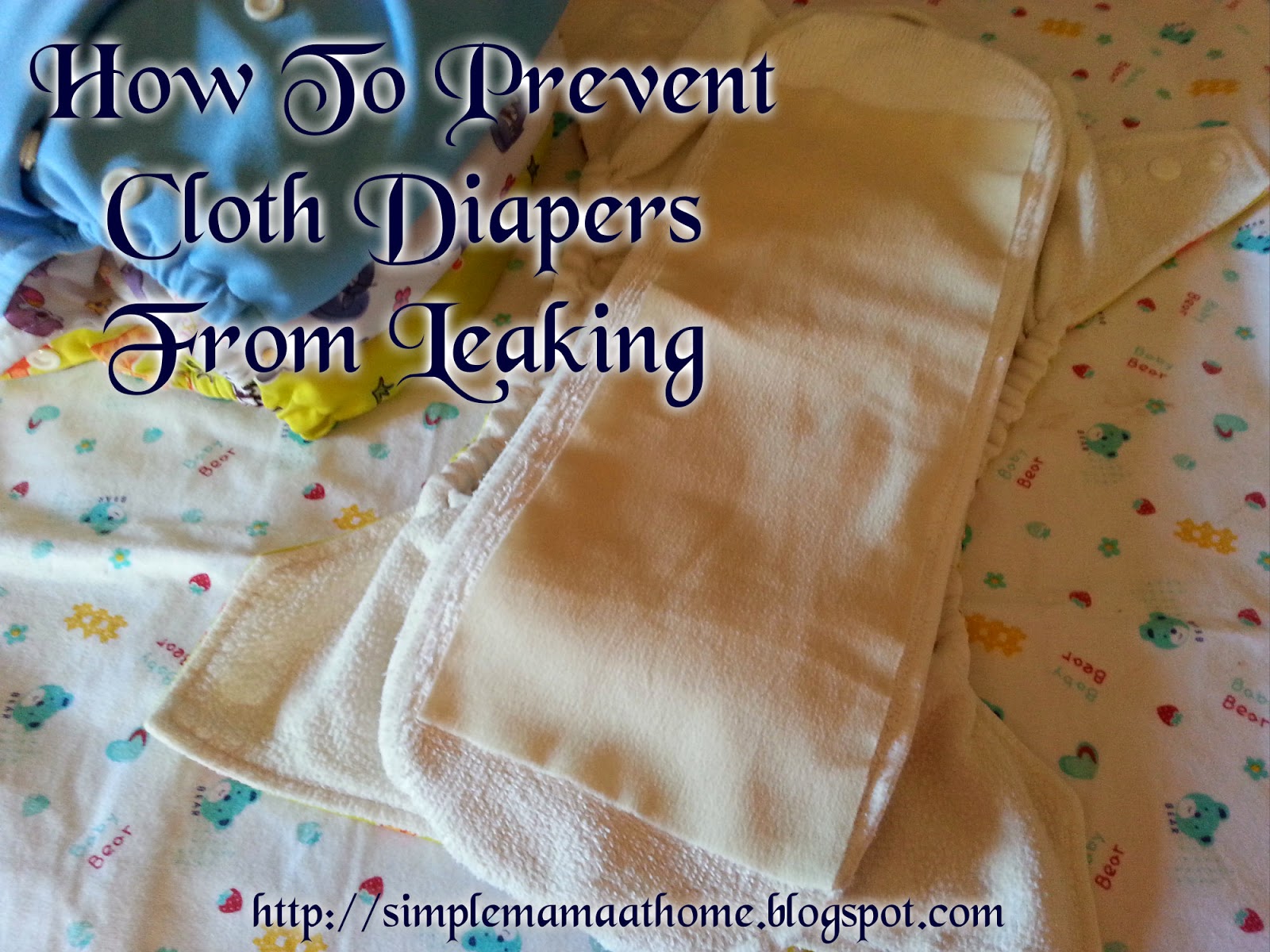 How To Prevent Cloth Diapers From Leaking