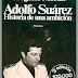 Aldolfo Suárez. Historia de una ambición, de Gregorio Morán