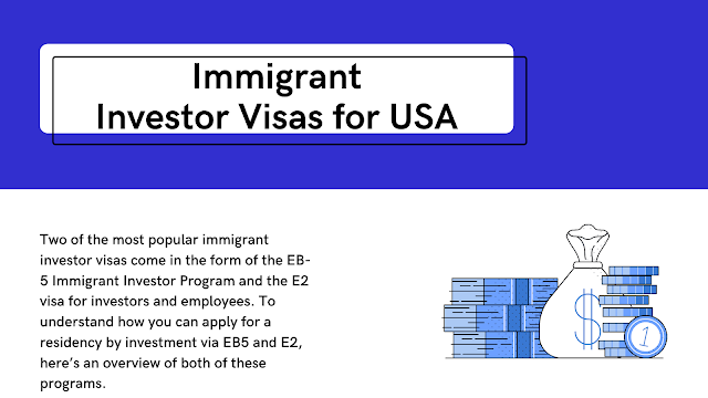 Immigrant Investor Visas for USA