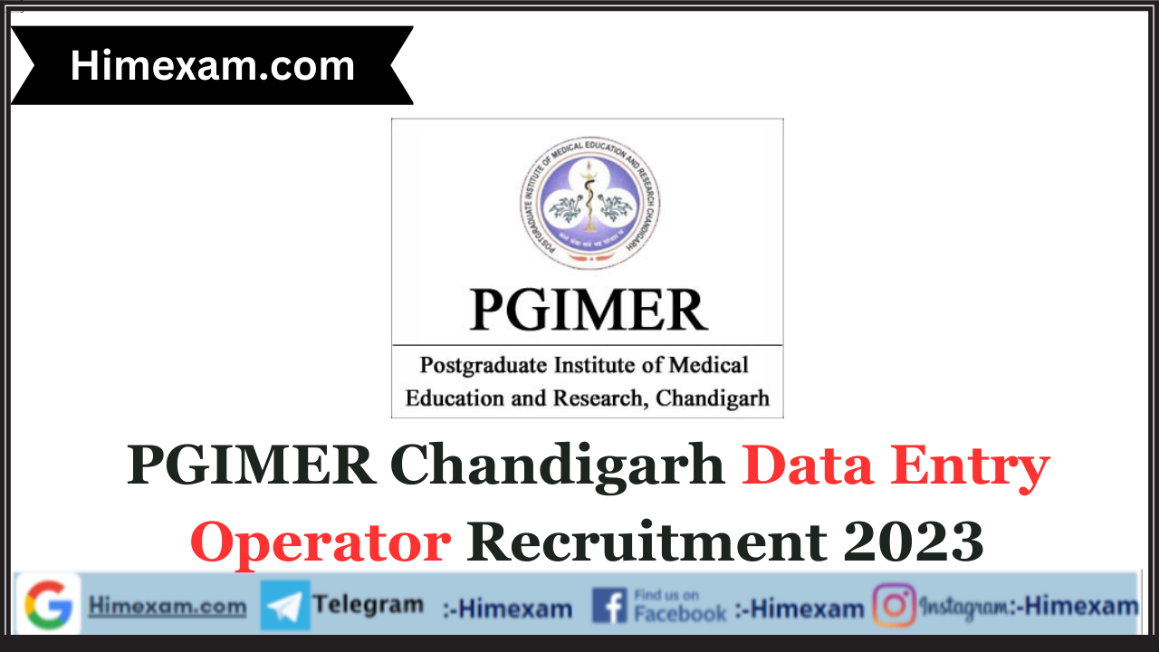 PGIMER Chandigarh Data Entry Operator Recruitment 2023