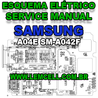 Esquema Elétrico Samsung Galaxy A04E SM-A042F Manual de Serviço Celular Smartphone      Schematic Service Manual Diagram Cell Phone Mobile Smartphone Samsung Galaxy A04E SM-A042 F     Esquematico Manual de Servicio Diagrama Electrico Teléfono Smartphone Samsung Galaxy A04E SM-A042 F