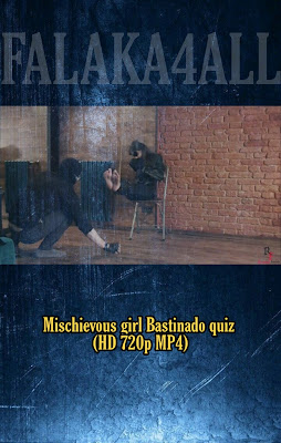 Mischievous girl: Bastinado quiz (HD 720p MP4)