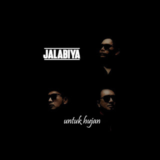 MP3 download Jalabiya - Untuk Hujan - Single iTunes plus aac m4a mp3