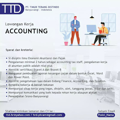Lowongan Kerja Banyuwangi PT. TIMUR TERANG DISTINDO - Accounting