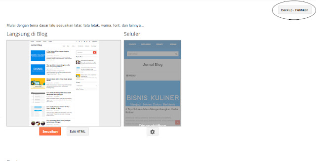 Cara mengganti template blogger dengan mudah