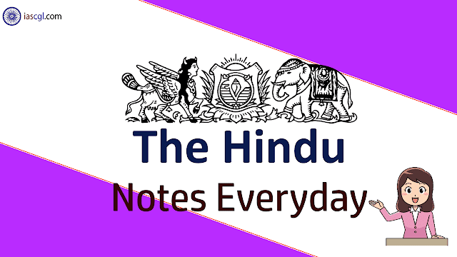 The Hindu Notes for 3rd May 2019