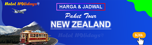 Jadwal dan Harga Paket Wisata Halal Tour New Zealand