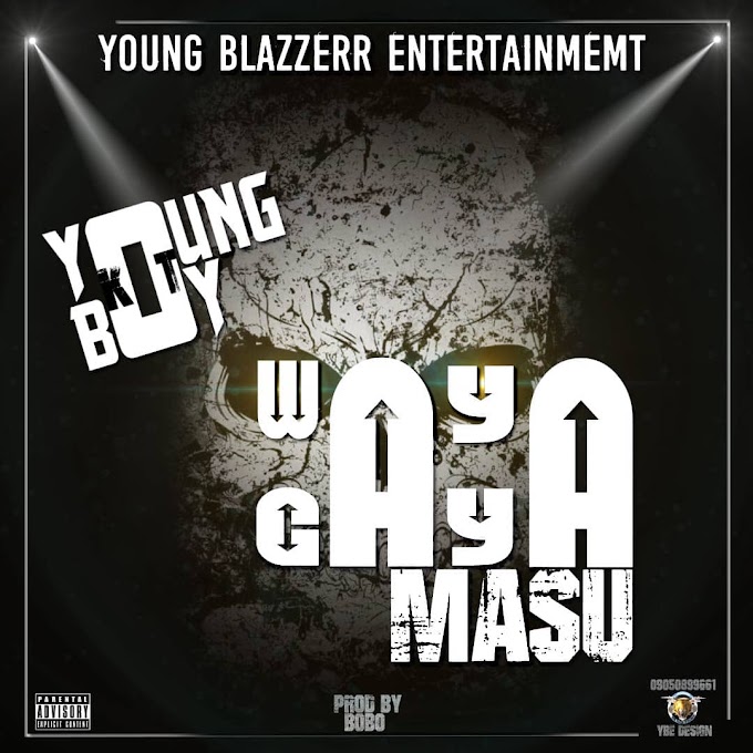Wayagaya Musu Music | By Young Boy kt