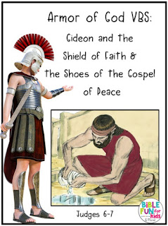 https://www.biblefunforkids.com/2021/08/armor-of-God-VBS-Gideon.html