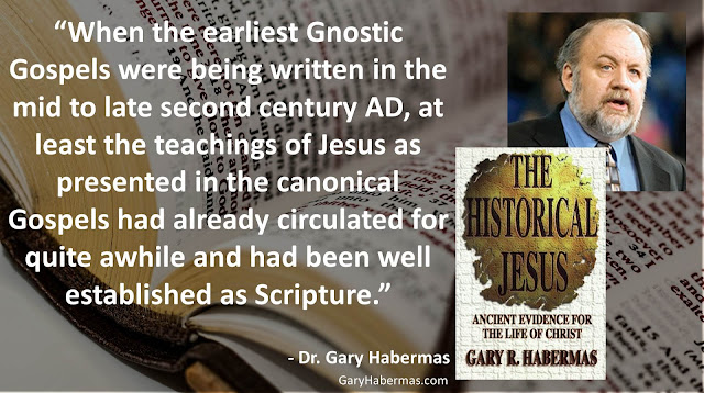 Quote from Gary Habermas from his book "The Historical Jesus: Ancient Evidence For The Life of Christ"- "When the earliest Gnostic Gospels were being written in the mid to late second century AD, at least the teachings of Jesus as presented in the canonical Gospels had already circulated for quite awhile and had been well established as Scripture." #History #Jesus #Christianity #Evidence #Religion #God