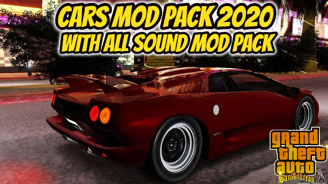 Gta San Andreas Cars Mod Pack With All Sound Mod Pack Fullyupdategames Com Best Games Solutions