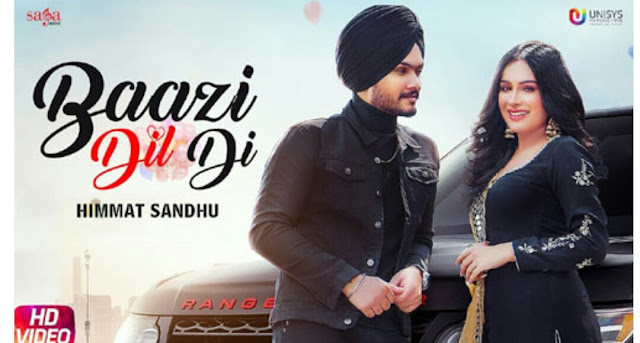 Baazi Dil Di | Himmat Sandhu | Punjabi song