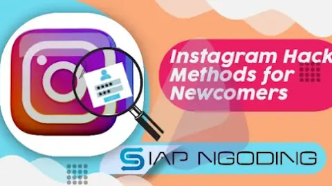5 Successful Tested Instagram Hack Methods for Newcomers