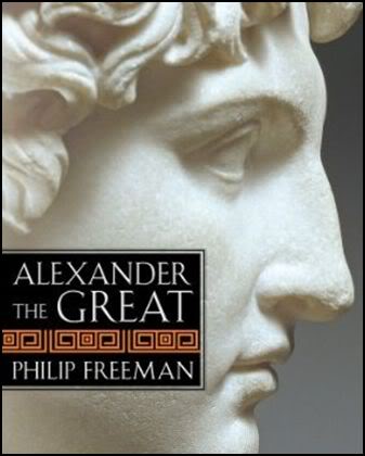 Alexander The Great by Philip Freeman