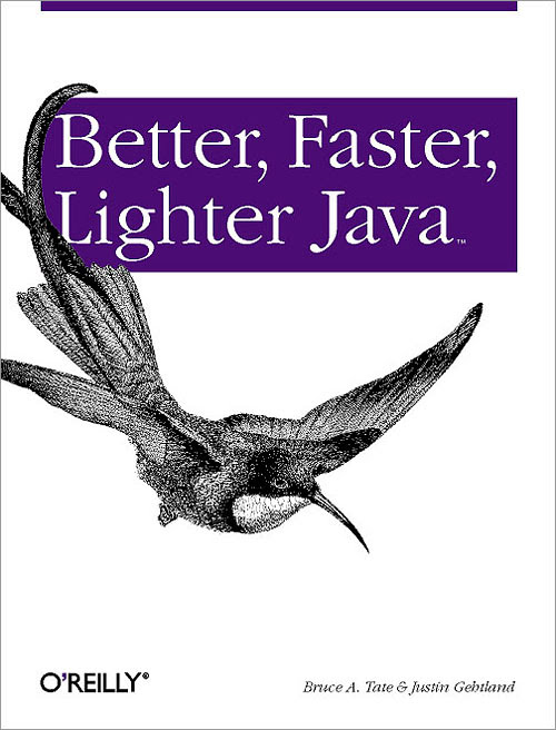 BETTER FASTER LIGHTER JAVA - OREILLY