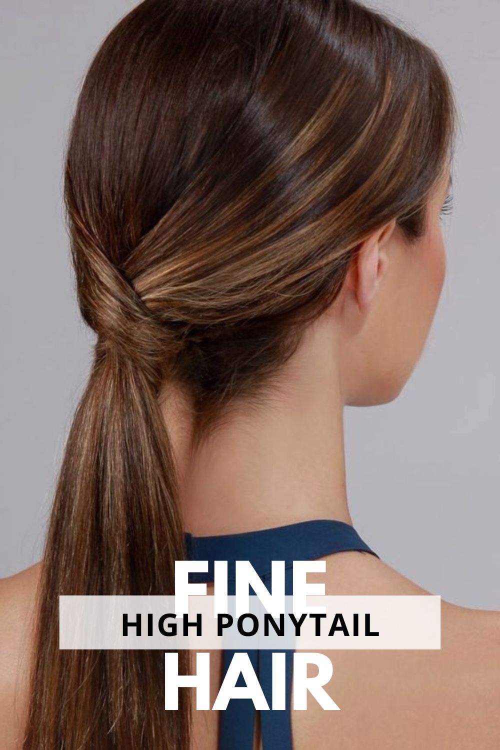 High Ponytail for Fine Hair