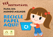 E a primeira ação é incentivar a reciclagem de papel, que já é feita no TCE, .