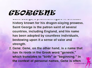 meaning of the name GEORGENE