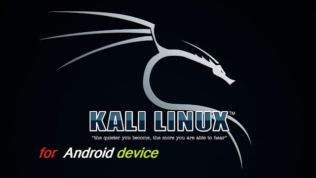 how to Install Kali Linux on Andoid Device Easily With Rooted Phone Without Computer