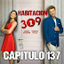 HABITACION 309 - CAPITULO 137