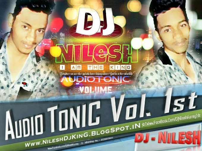 Audio Tonic Vol-1st_DJ Nilesh