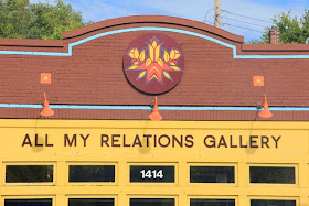 All My Relations Gallery signage