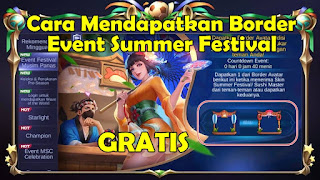 Cara Mendapatkan Border Avatar Summer Festival Mobile Legends Gratis