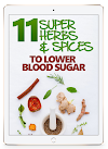 11 Super Herbs and Spices That Lower Blood Sugar