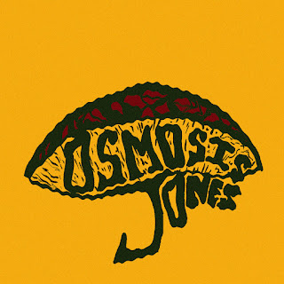 The Osmosis Jones Band  "Osmosis Jones" 2017  Canada Psych Space Rock