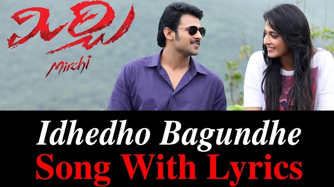 Idedo Bagunde Cheli lyrics – Mirchi