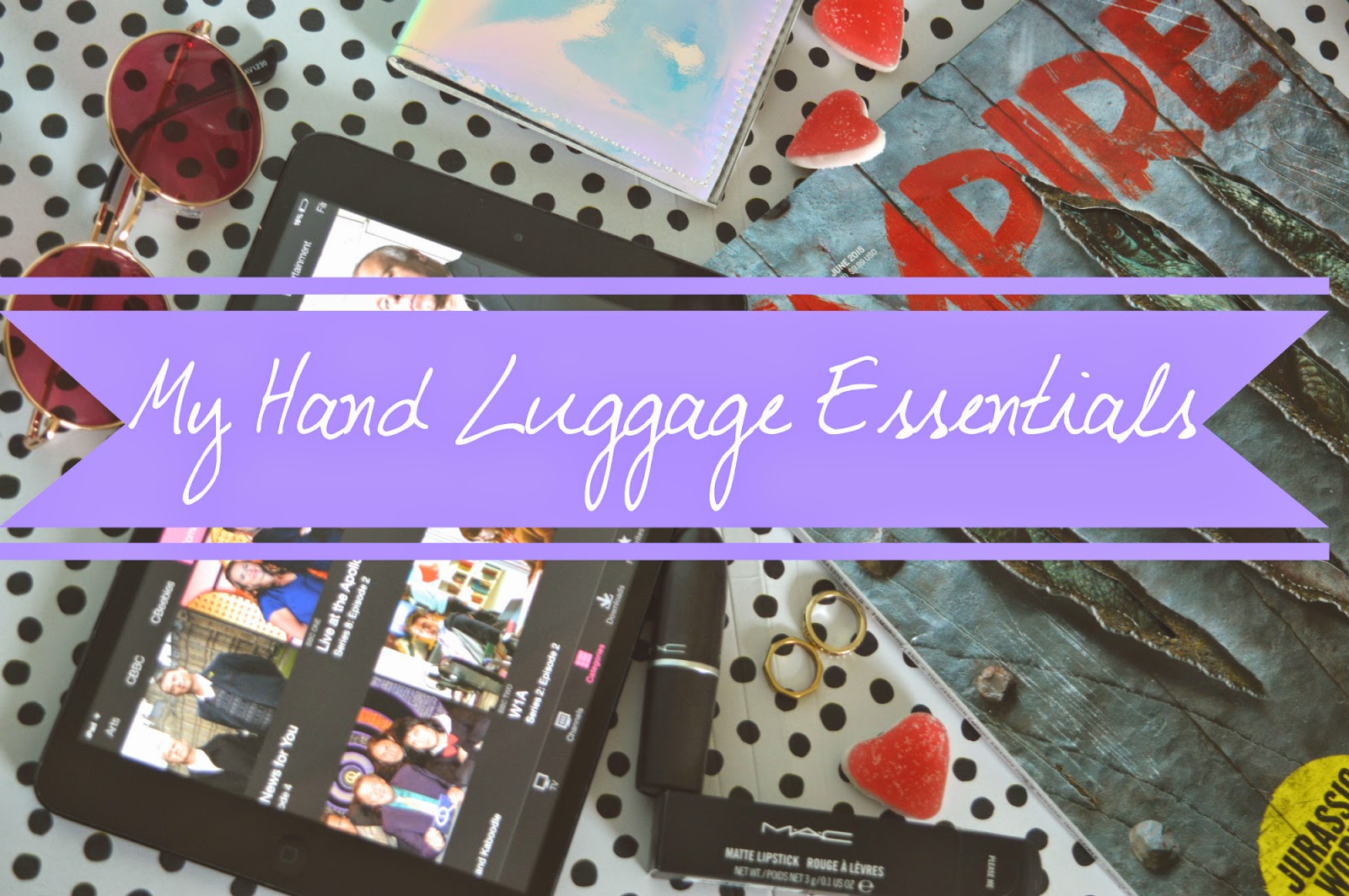 Travel Diary: My Hand Luggage Essentials 