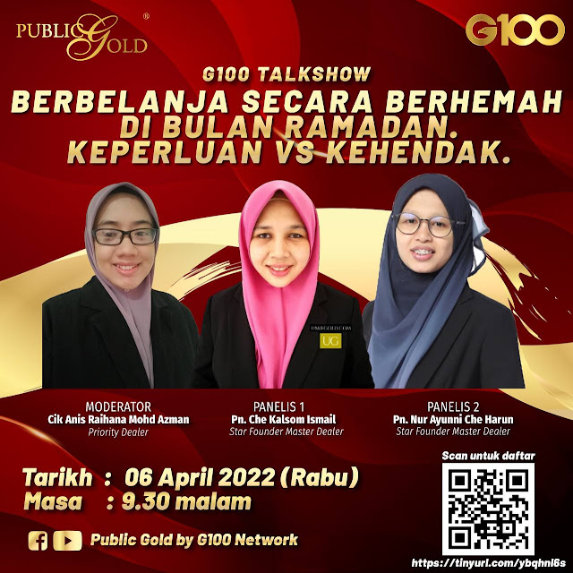 Testimoni G100 Talkshow: Berbelanja Secara Berhemah Di Bulan Ramadan. Keperluan vs Kehendak