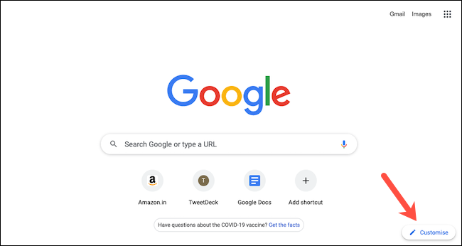 انقر فوق "تخصيص" لتخصيص صفحة علامة التبويب الجديدة في Google Chrome.