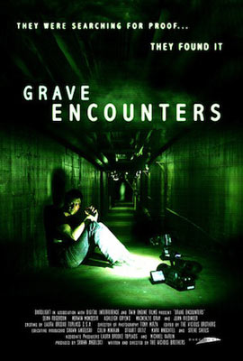 Grave Encounters, de The Vicious Brothers