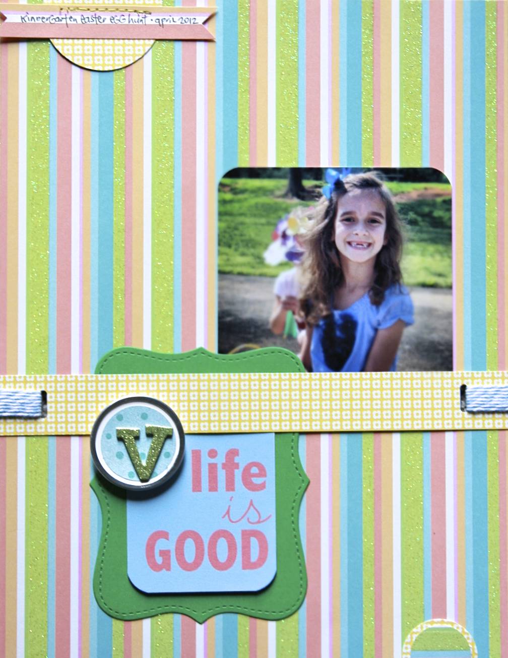 Life Is Good Scrapbook Layout | iloveitallwithmonikawright.com