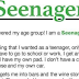 I am a Seenager – a senior teenager.