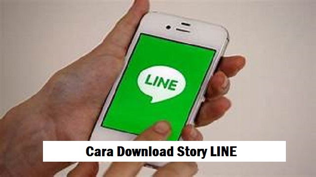 Cara Download Story LINE