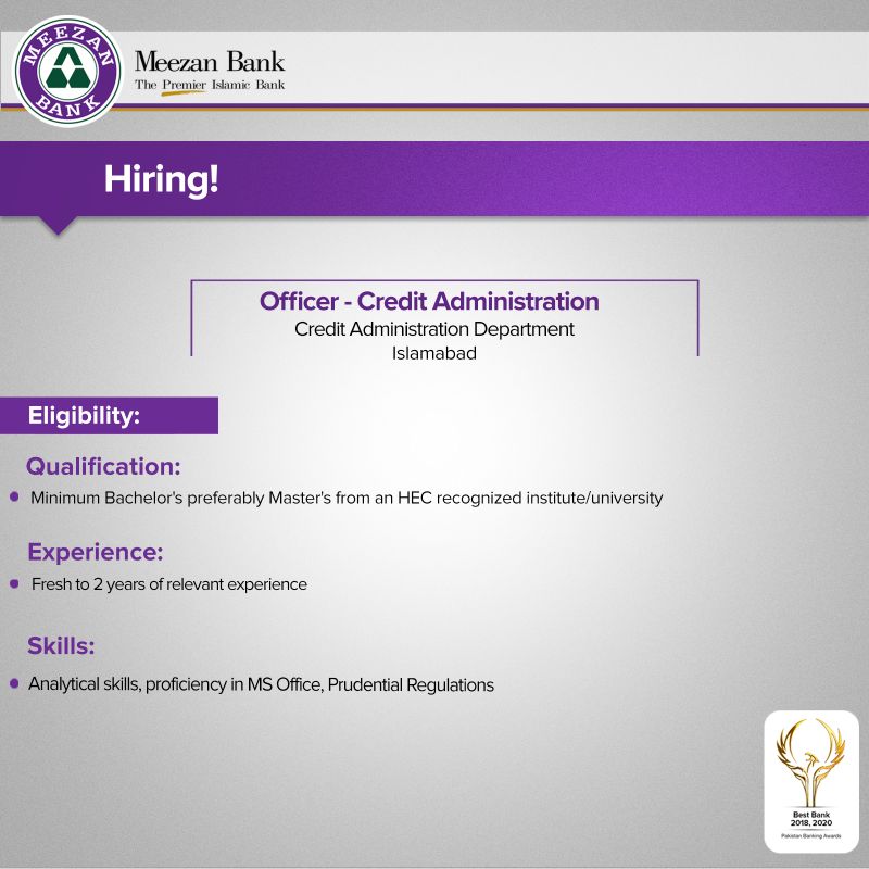 Meezan Bank is looking to hire Officer - Credit Administration