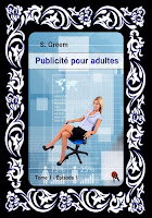 http://unpeudelecture.blogspot.fr/2015/12/publicite-pour-adultes-tome-1-episode-1.html