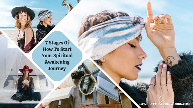 7 Stages How To Start Your Spiritual Awakening Journey
