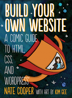 Build Your Own Website_ A Comic Guide to HTML, CSS, and WordPress