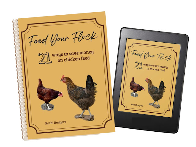 Images of ebook "Feed Your Flock: 21 ways to save money on chicken feed"