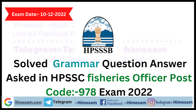  Solved Grammar  Question Asked in fisheries Officer Post Code:-978  Exam  2022