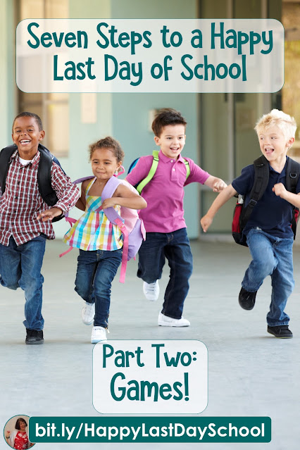 Seven Steps to a Happy Last Day of School - Part 2: Leave Out a Few Favorite Games. This post includes a reading celebration game freebie!