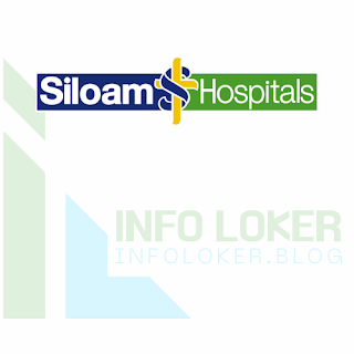 Info Loker Siloam Hospitals
