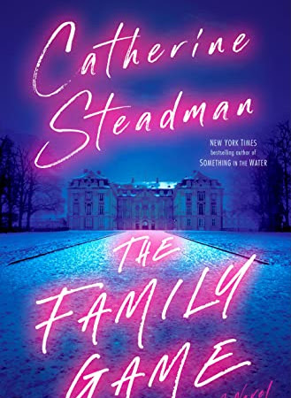 Dark Thrill Reviews: When you can't wait for Succession season 4: The Family Game by Catherine Steadman