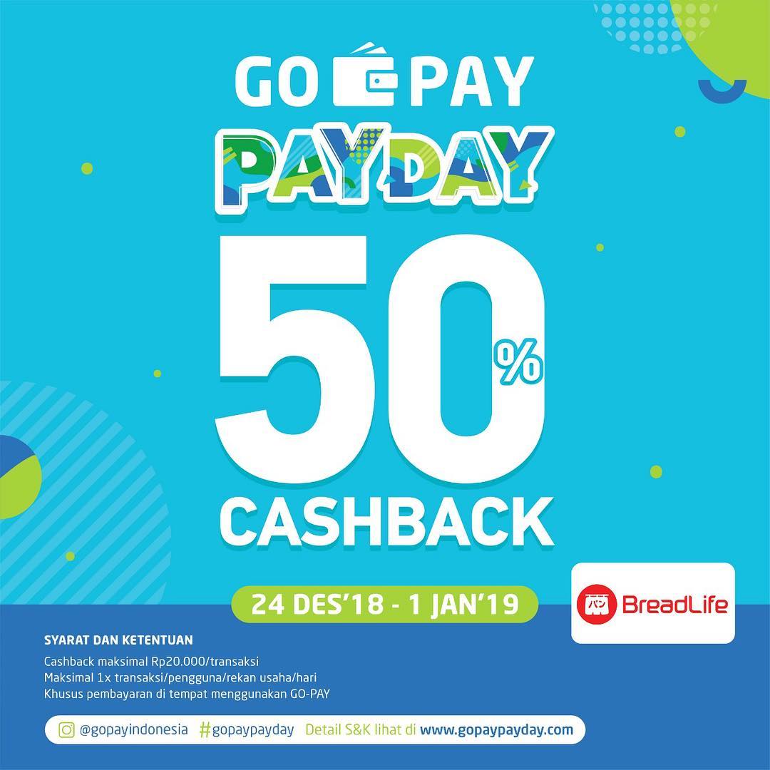 #BreadLif - Promo Cashback 50% Pakai GOPAY PAYDAY (s.d 01 Jan 2019)